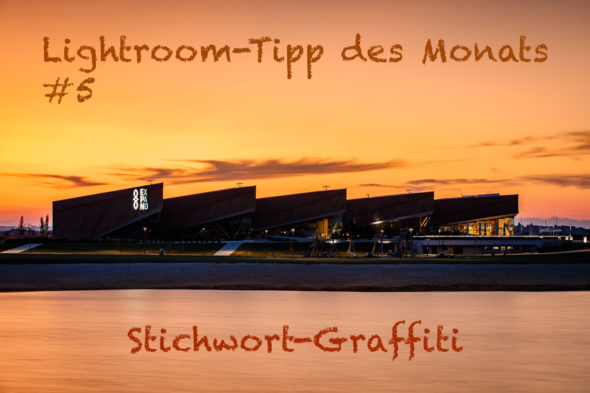 Lightroom-Tipp #5: "Stichwort-Graffiti" LTM005 00 Header - Lightroom-Tipp #5: "Stichwort-Graffiti"